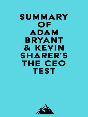 cover image of Summary of Adam Bryant & Kevin Sharer's the CEO Test